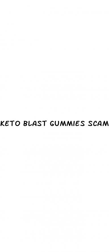 keto blast gummies scam