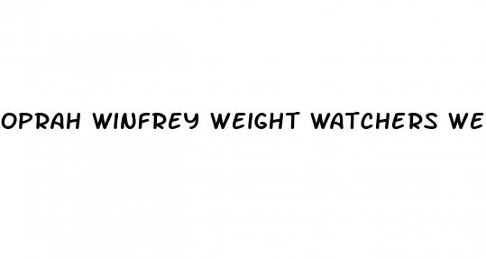 oprah winfrey weight watchers weight loss