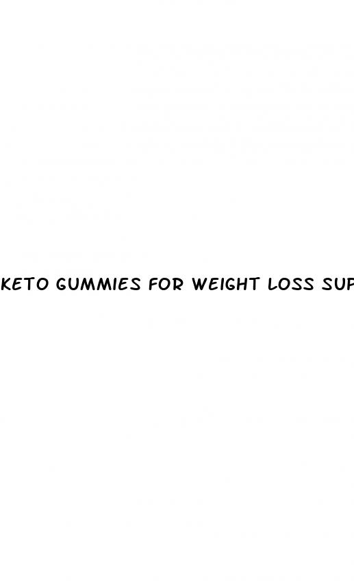 keto gummies for weight loss supplements