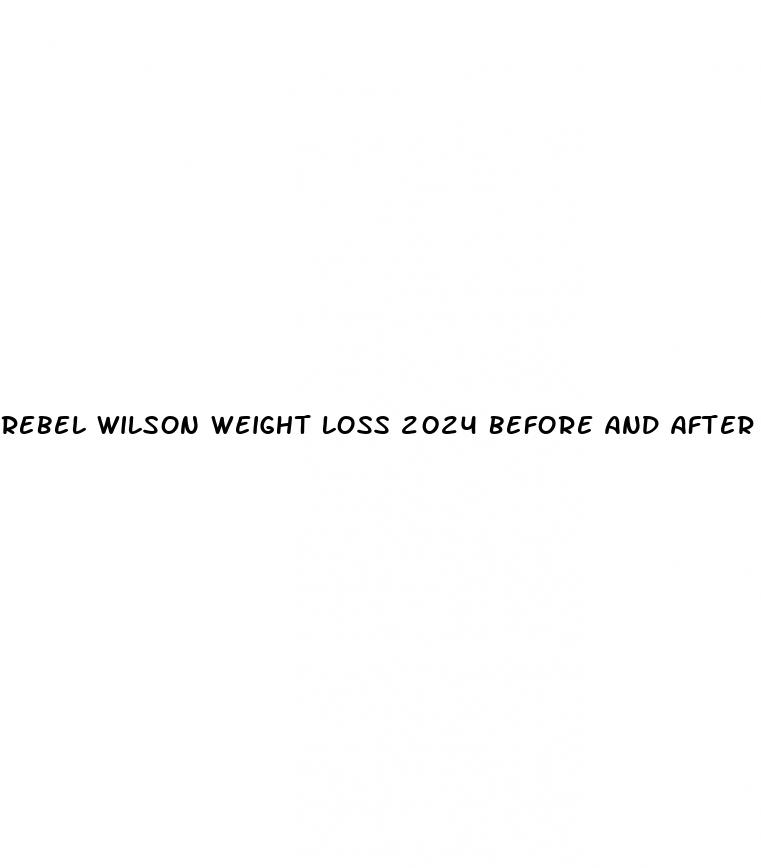 rebel wilson weight loss 2024 before and after