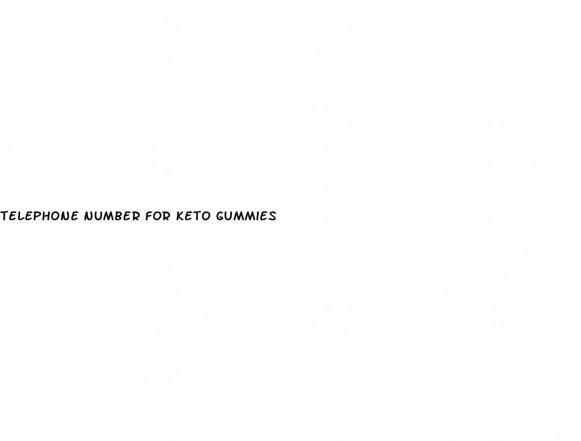 telephone number for keto gummies