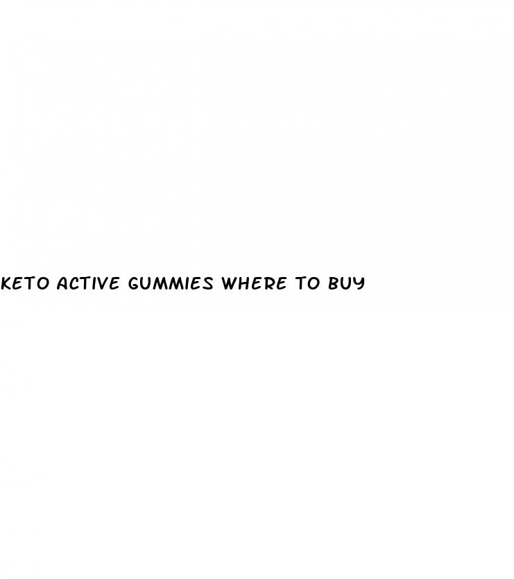 keto active gummies where to buy