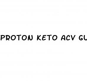 proton keto acv gummies reviews and complaints