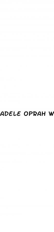 adele oprah weight loss