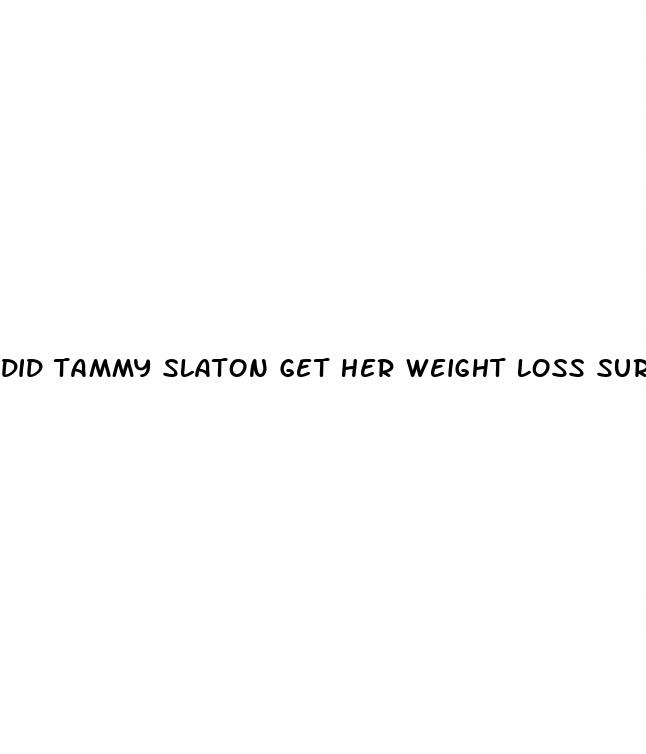 did tammy slaton get her weight loss surgery