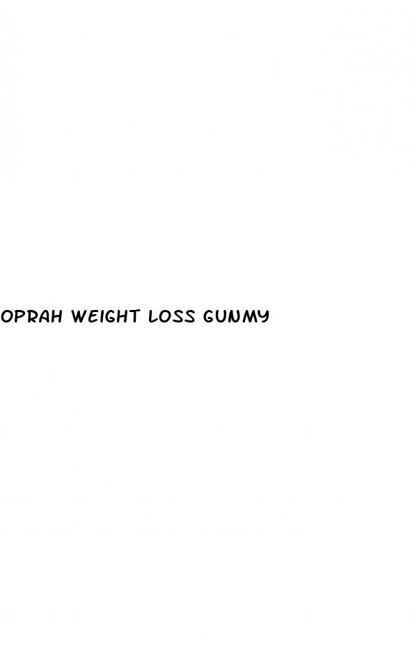 oprah weight loss gunmy