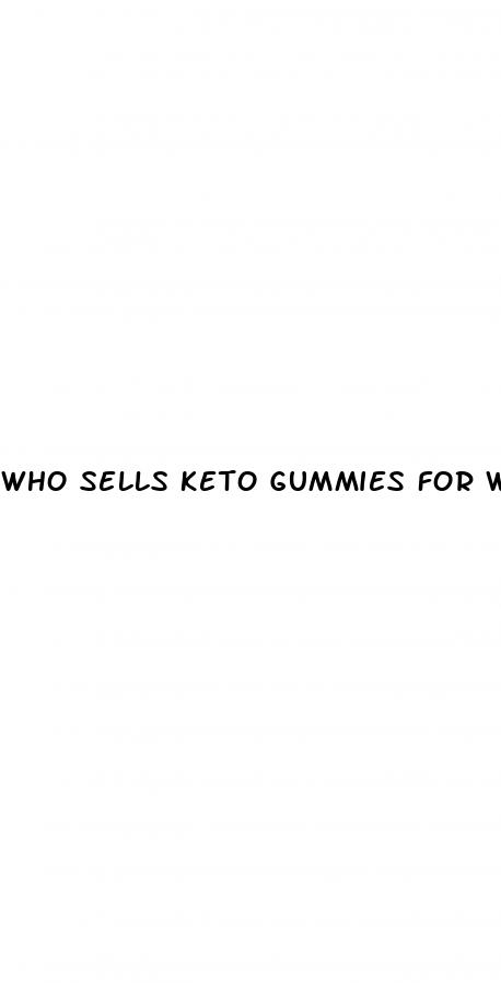 who sells keto gummies for weight loss