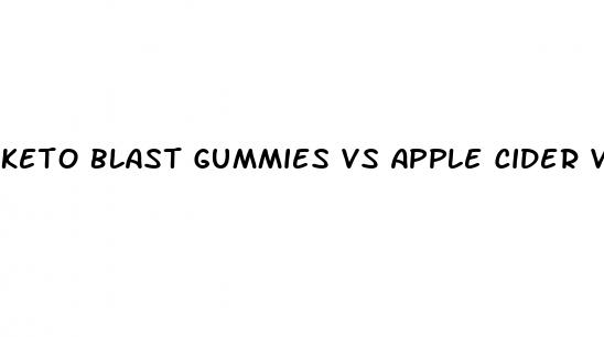 keto blast gummies vs apple cider vinegar gummies