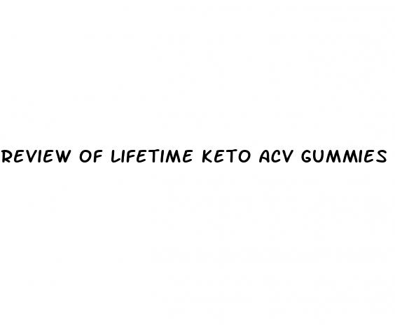 review of lifetime keto acv gummies