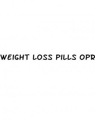 weight loss pills oprah show