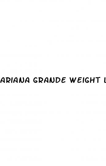 ariana grande weight loss plan