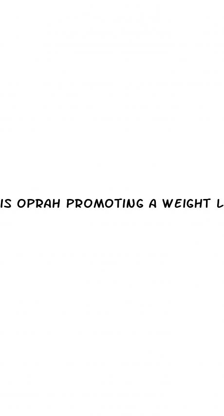 is oprah promoting a weight loss gummy