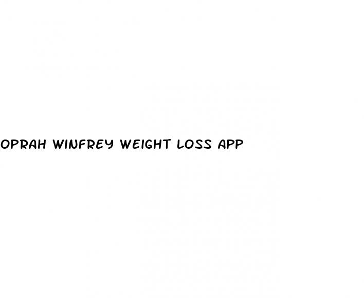 oprah winfrey weight loss app