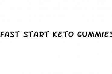 fast start keto gummies reviews