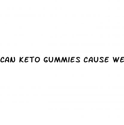 can keto gummies cause weight gain