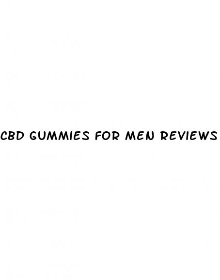 cbd gummies for men reviews