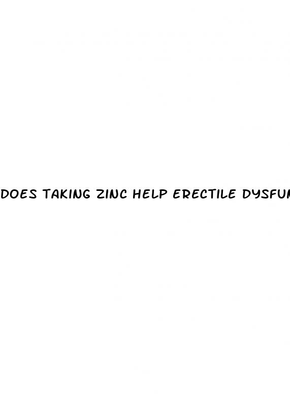 does taking zinc help erectile dysfunction