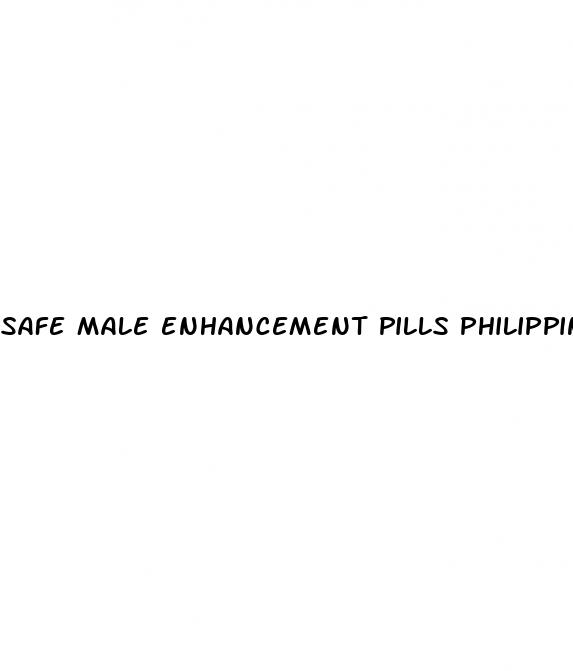 safe male enhancement pills philippines