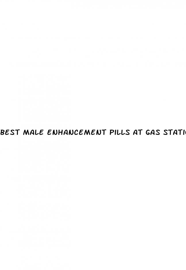 best male enhancement pills at gas stations