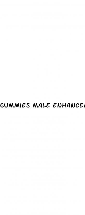 gummies male enhancement