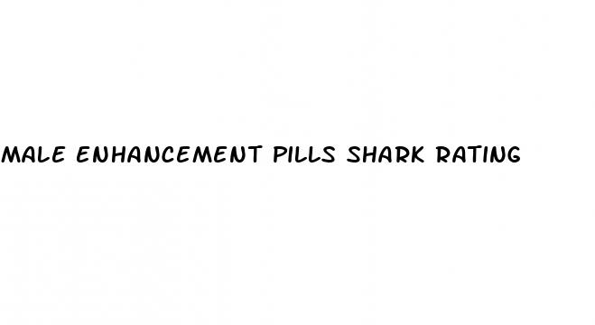 male enhancement pills shark rating