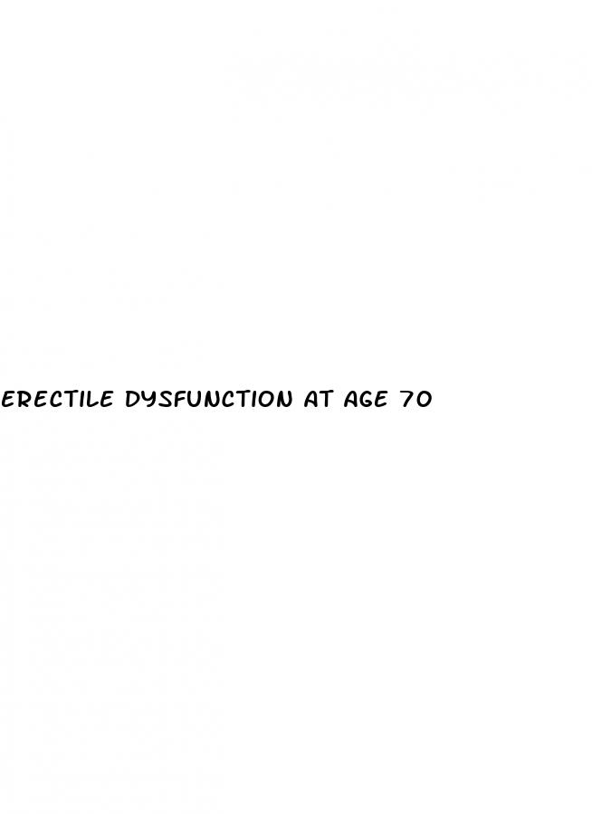 erectile dysfunction at age 70