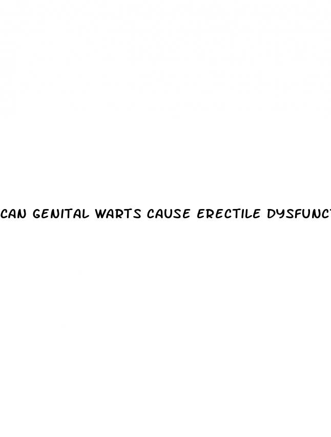 can genital warts cause erectile dysfunction