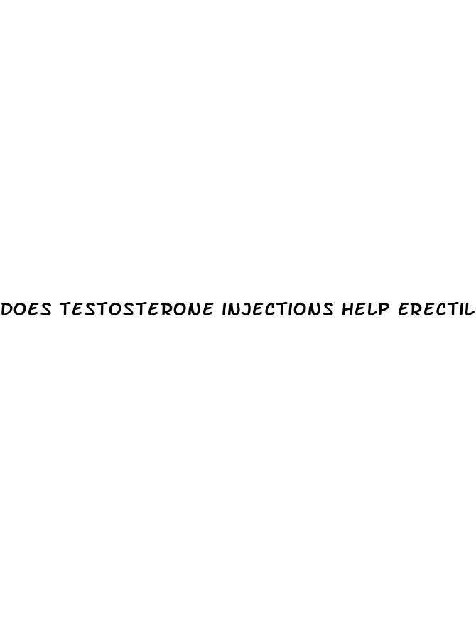 does testosterone injections help erectile dysfunction