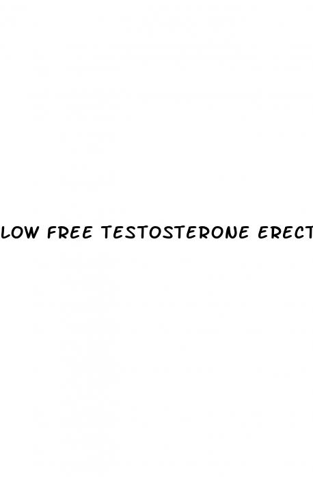 low free testosterone erectile dysfunction