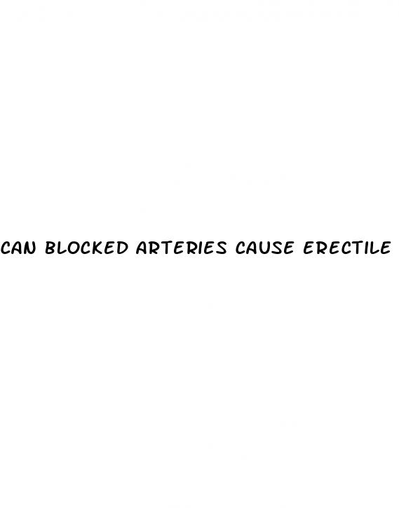 can blocked arteries cause erectile dysfunction