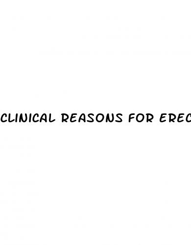 clinical reasons for erectile dysfunction