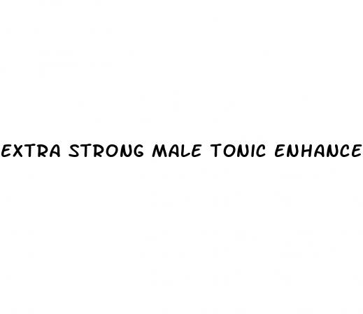 extra strong male tonic enhancer 12 caps