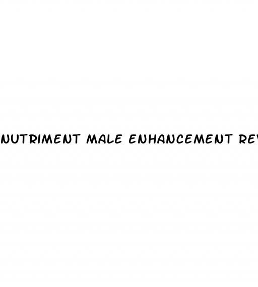 nutriment male enhancement reviews