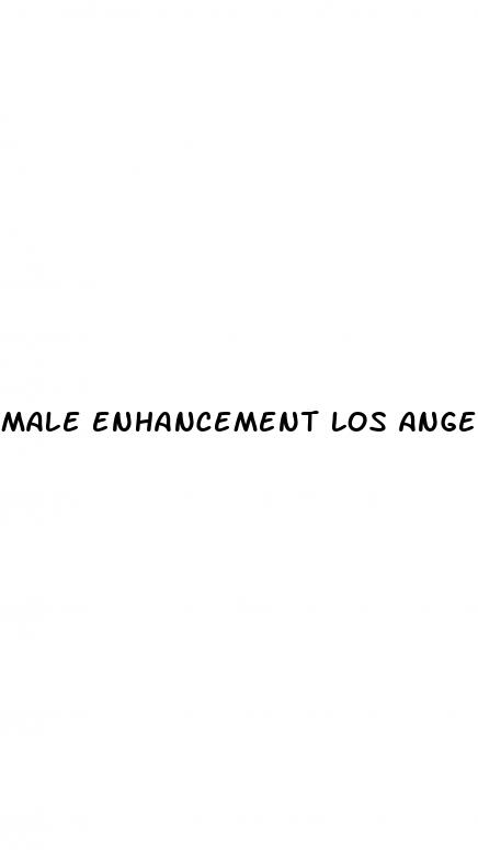 male enhancement los angeles