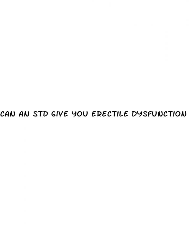 can an std give you erectile dysfunction