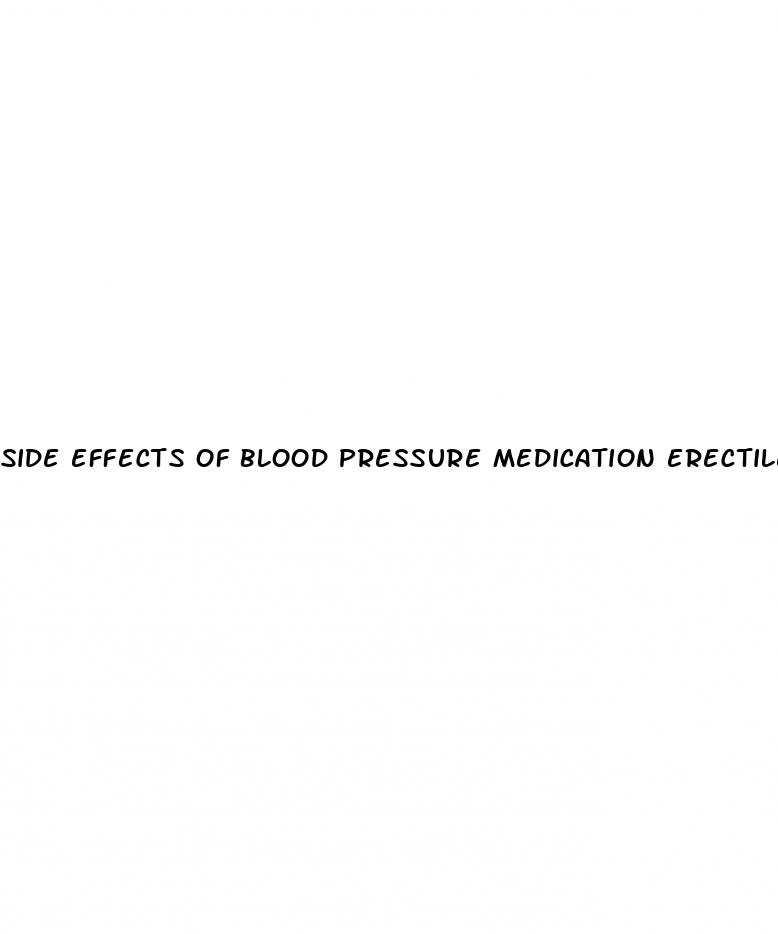 side effects of blood pressure medication erectile dysfunction