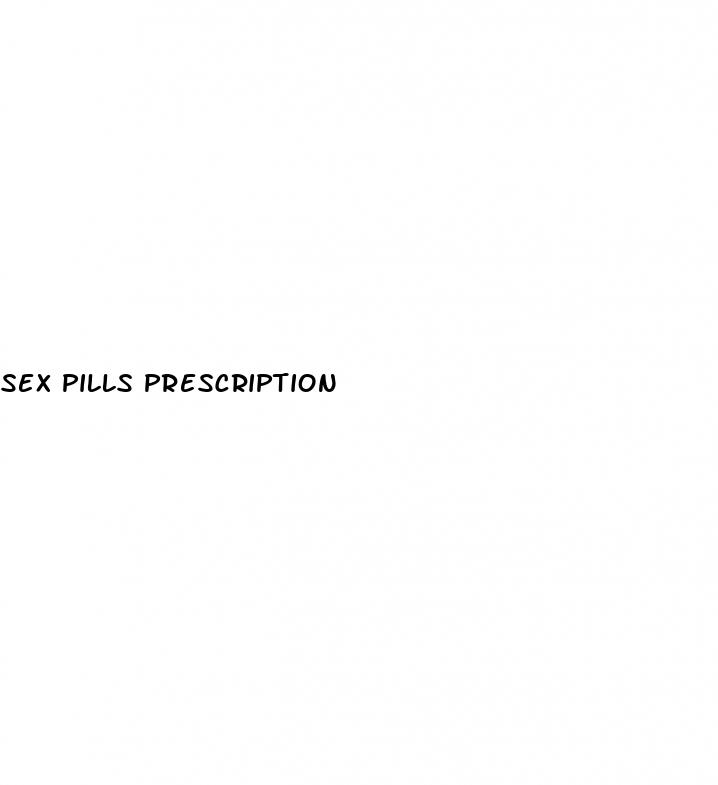 sex pills prescription