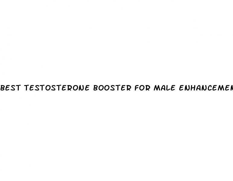 best testosterone booster for male enhancement