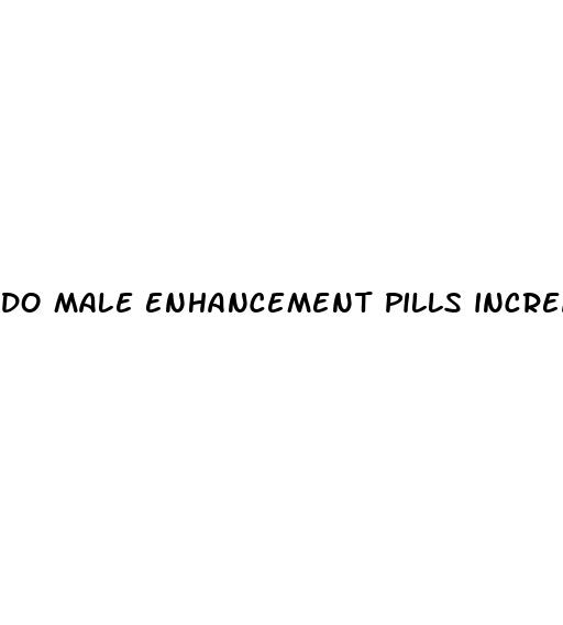 do male enhancement pills increase testosterone