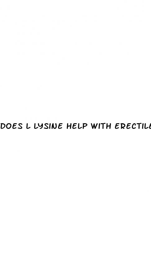 does l lysine help with erectile dysfunction