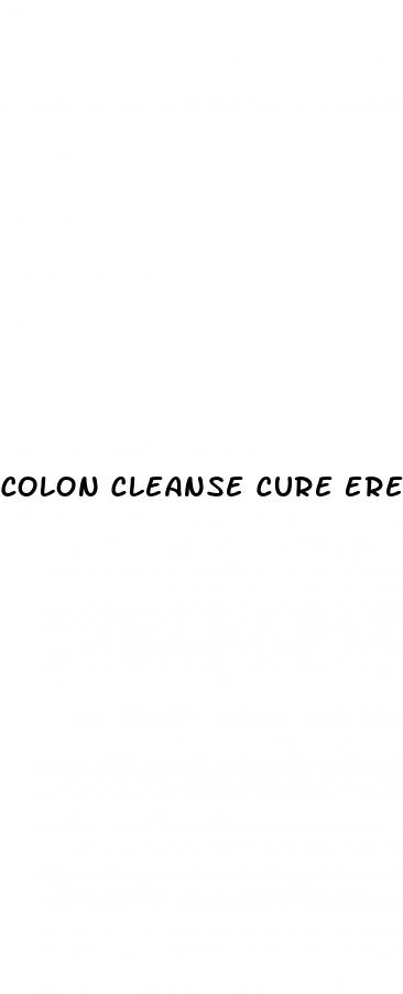 colon cleanse cure erectile dysfunction