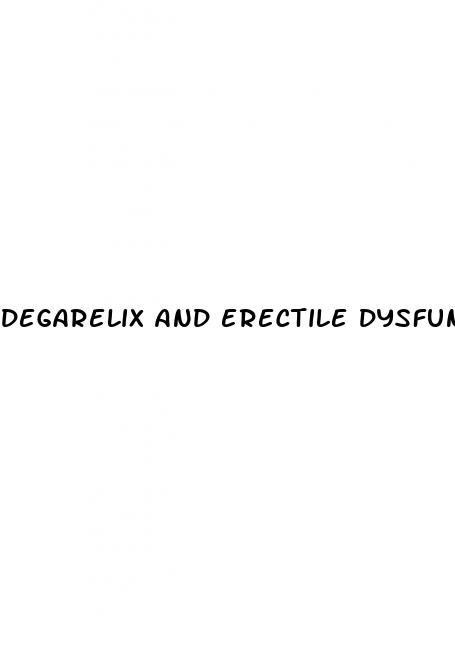 degarelix and erectile dysfunction