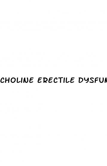 choline erectile dysfunction