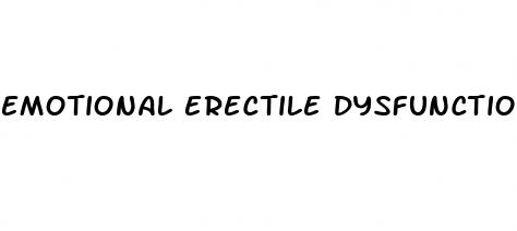 emotional erectile dysfunction