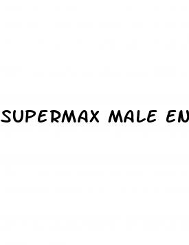 supermax male enhancement pills