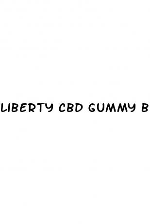 liberty cbd gummy bears for ed