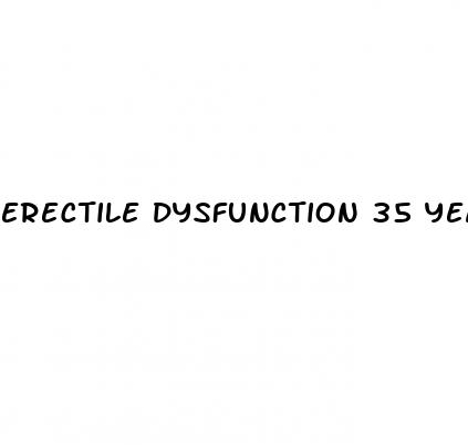 erectile dysfunction 35 years old