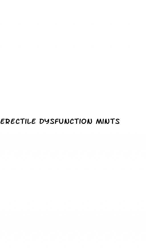 erectile dysfunction mints