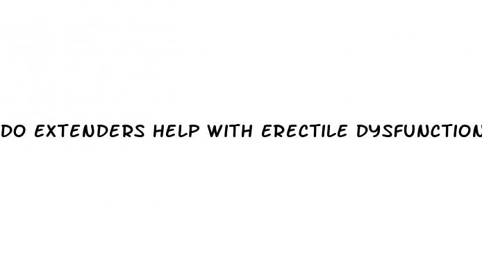 do extenders help with erectile dysfunction