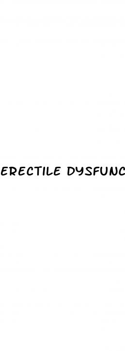 erectile dysfunction age 42